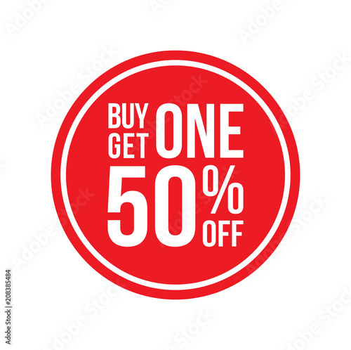 Buy One Get One 50% Off Sign Horizontal Circular
