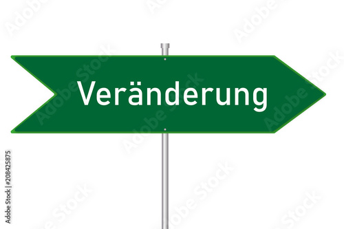 Grünes Straßenschild - Veränderung