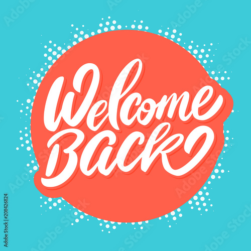 Welcome back banner.