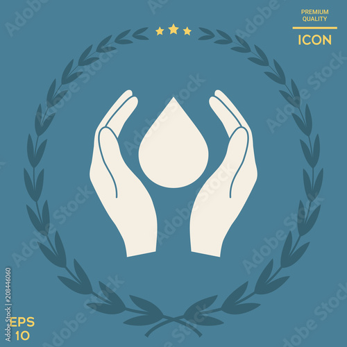 Hands holding drop - protection symbol