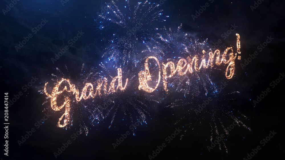Grand Opening greeting text with particles and sparks on black night sky with colored fireworks on background, beautiful typography magic design.