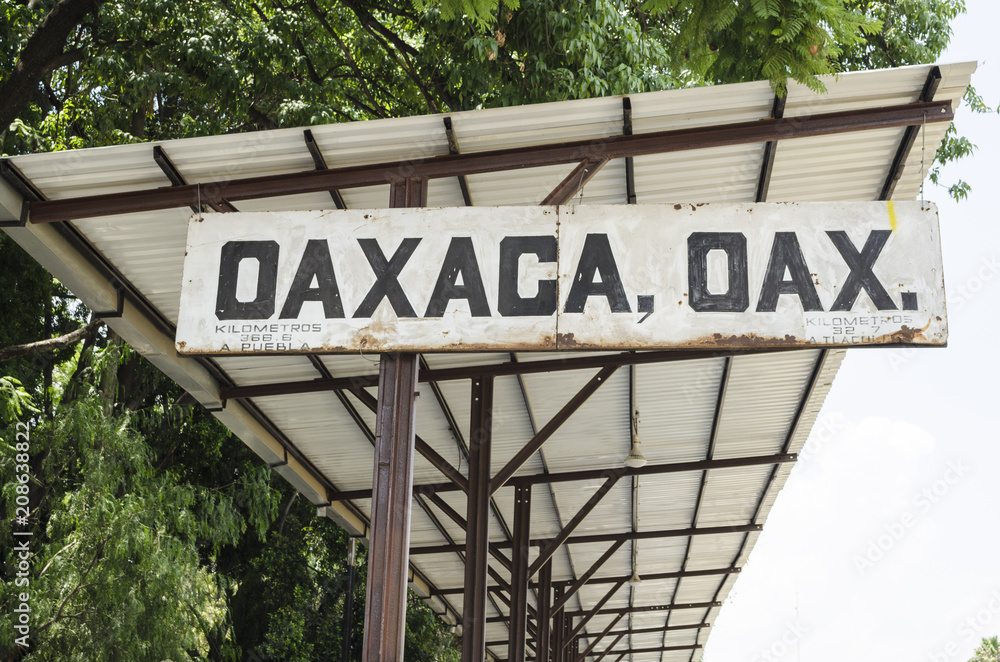 Oaxaca sign at old train station. Old sign at train station in Oaxaca, Mexico Oaxaca sign at old train station. Old sign at train station in Oaxaca, Mexico