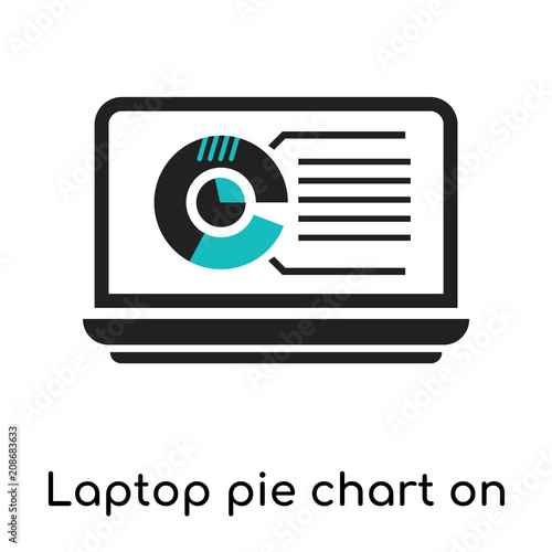 Laptop pie chart on screen icon vector sign and symbol isolated on white background, Laptop pie chart on screen logo concept