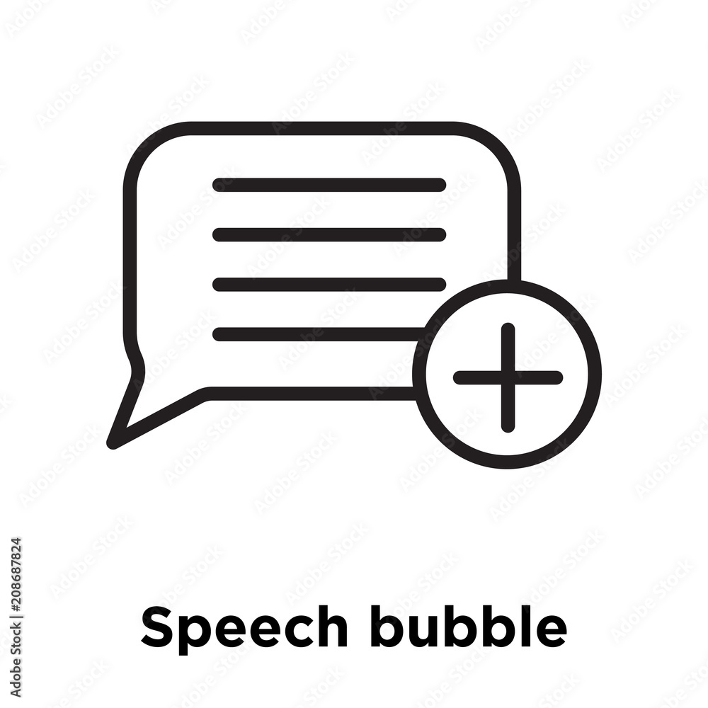 Speech bubble icon vector sign and symbol isolated on white background, Speech bubble logo concept , outline symbol, linear sign Speech bubble icon vector sign and symbol isolated on white background, Speech bubble logo concept , outline symbol, linear sign