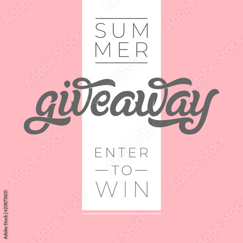 GIVEAWAY banner for contests in social media. Modern brush calligraphy. Used for banners, posters, advertisements, competitions, announcements of winners. Vector illustration.
