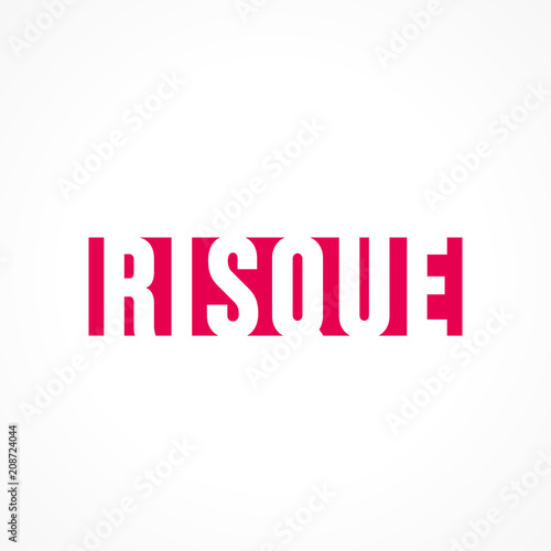 risque