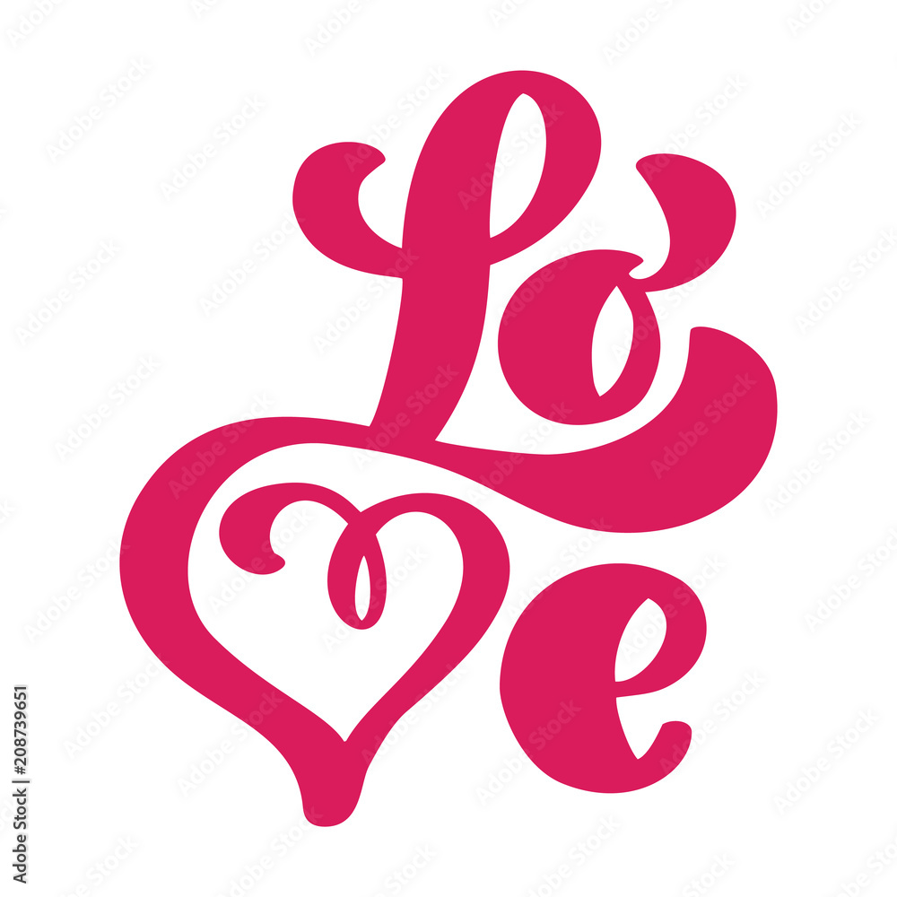 Love greeting card design with stylish red text for Happy Valentines Day celebration. Wedding lettering quote. Vector vintage text, lettering phrase. Isolated on white background Love greeting card design with stylish red text for Happy Valentines Day celebration. Wedding lettering quote. Vector vintage text, lettering phrase. Isolated on white background