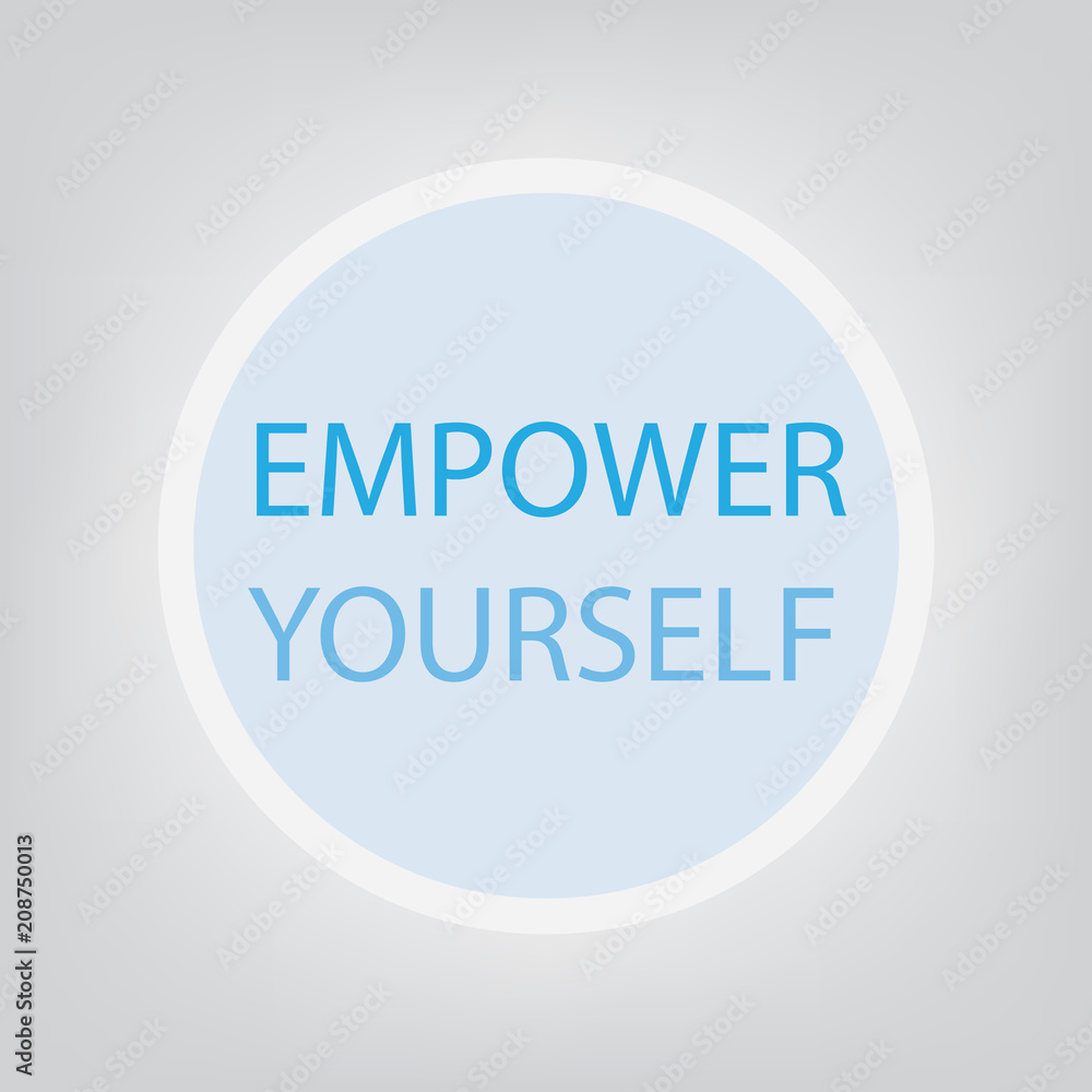 empower yourself concept- vector illustration empower yourself concept- vector illustration