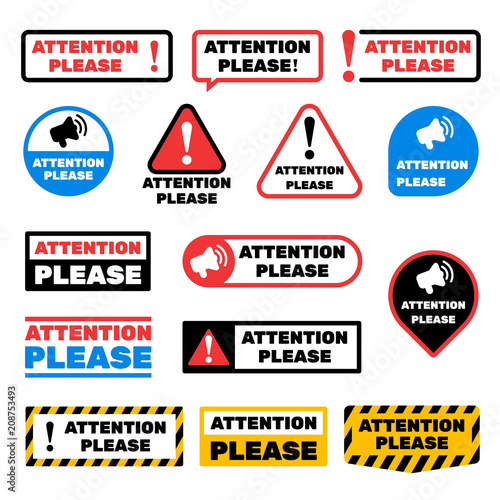 Attention please message vector signs. Alert important information labels