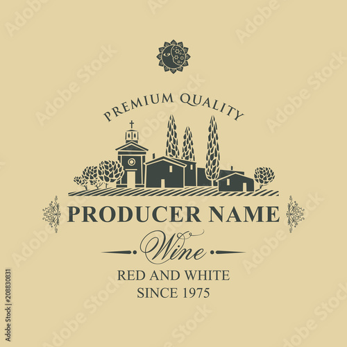 Vector wine label with calligraphic inscription, landscape of vineyards and European village in retro style on beige background