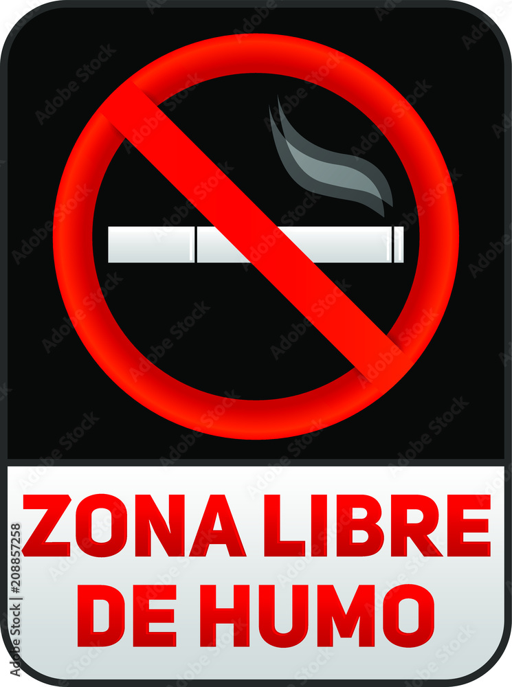Zona libre de humo, Smoke free zone spanish text, vector sign