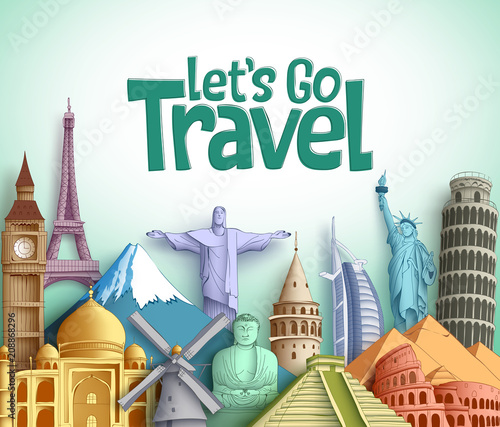 Travel and tourism vector background design with Let's go travel text and famous landmarks and tourist destinations elements in white background. Vector illustration.
