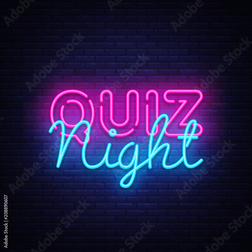 Quiz night announcement poster vector design template. Quiz night neon signboard, light banner. Pub quiz held in pub or bar, night club. Pub team game. Questions game bright retro light sign. Vector