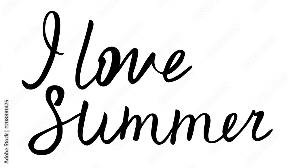 I love summer hand drawn brush lettering. Hand written calligraphy style. I love summer hand drawn brush lettering. Hand written calligraphy style.