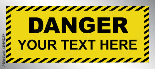 Danger Warning Sign