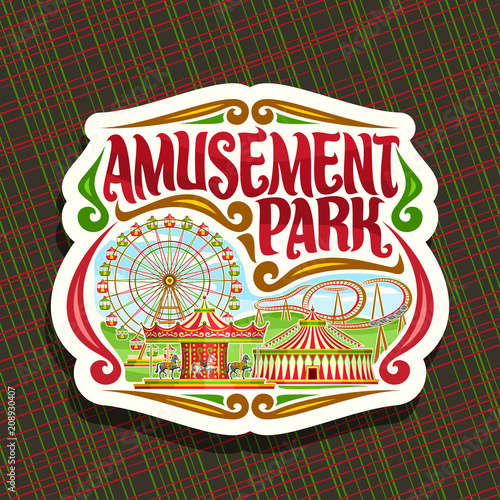 Vector logo for Amusement Park, cut paper sign with ferris wheel, cartoon roller coaster, merry go round carrousel with horses and circus big top, original brush typeface for red words amusement park.