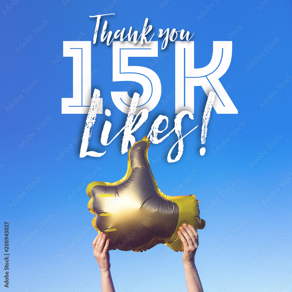 Thank You 15 Thousand Likes Gold Thumbs Up Like Balloons Social Media thank-you-15-thousand-likes-gold-thumbs-up-like-balloons-social-media