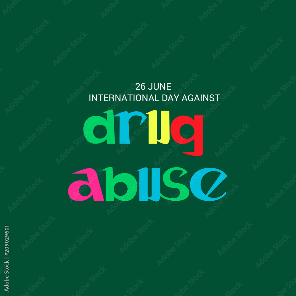 International Day against Drug Abuse.