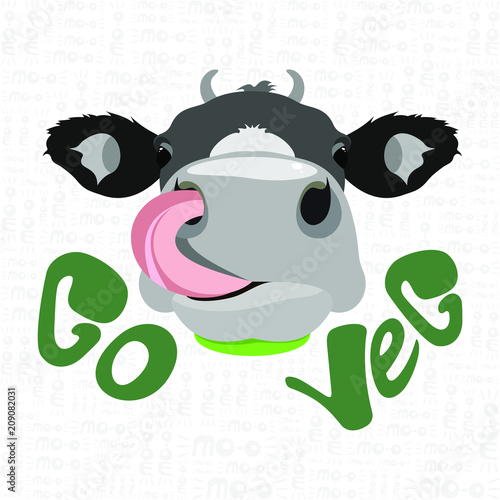 Vector illustration of cow's head with tongue on a white background with lettering and text go vegetarian