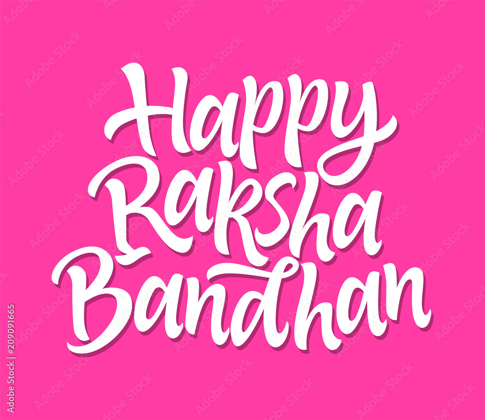 Happy Raksha Bandhan - vector hand drawn brush pen lettering
