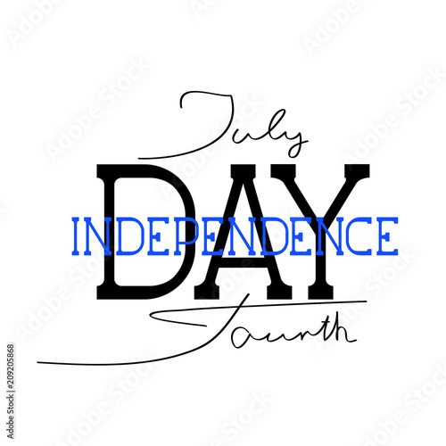 The US independence day. Lettering on July 4.