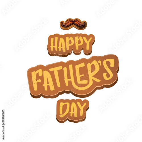 Happy Fathers Day vector cartoon greeting card. Fathers day label or icon isolated on white
