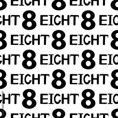 Seamless pattern with black numerals and words eight on the white background.