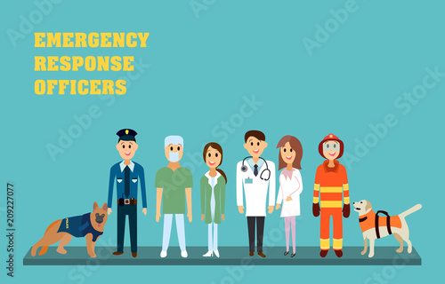 Emergency response officers - paramedic, nurse, doctor, firefighter and policeman. Rescuers in flat vector illustration.