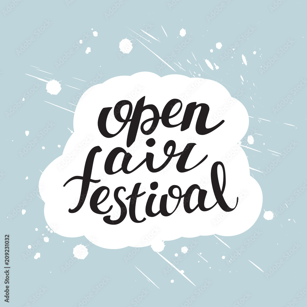 Open Air Festival. Hand lettered words on pale blue abstract background with pastel brushes and staines for poster, flyer or blog
