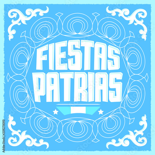 Fiestas Patrias, National Holidays spanish text, Argentina theme patriotic celebration banner, Argentine flag color