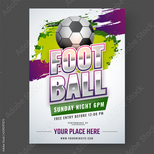 Chromeplated text Football with Shiny Football, Flyer or banner designs with match details.