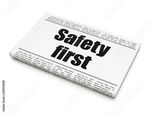 Security concept  newspaper headline Safety First on White background  3D rendering