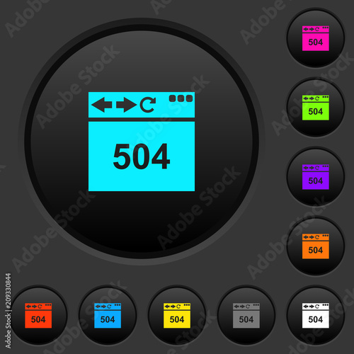 Browser 504 Gateway Timeout dark push buttons with color icons © botond1977