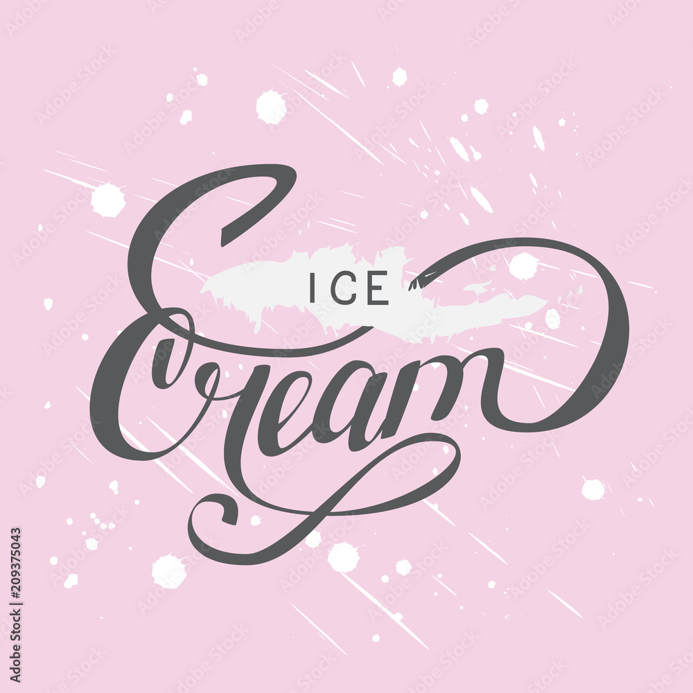 Ice Cream hand written typography lettering for poster, cart and print. Isolated on pink background with pastel brushes and staines