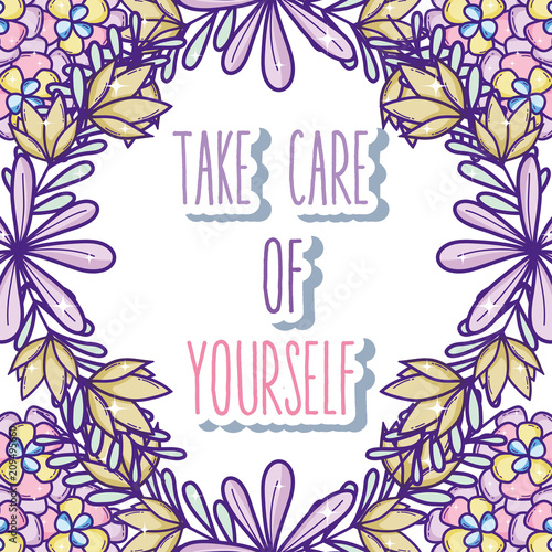 Take care of yourself quote