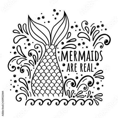 Mermaid are real. Vector doodle illustration with mermaid