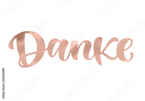 Thank you in german language. Lettering with modern hand writing calligraphic with golden rose trendy color. Vector illustration. This concept design for thank you card, banner or advertising