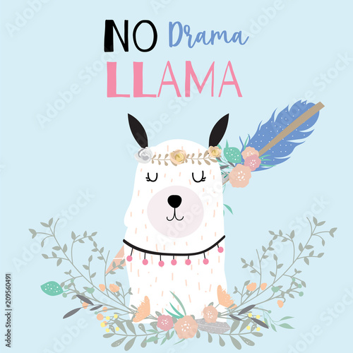 Hand drawn cute card with llama,arrow,wreath,flower,leaf.No drama llama