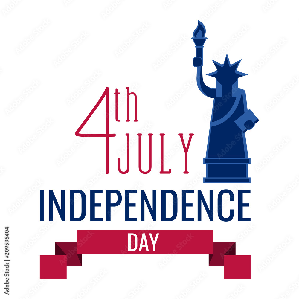 Happy independence day. 4th of July
