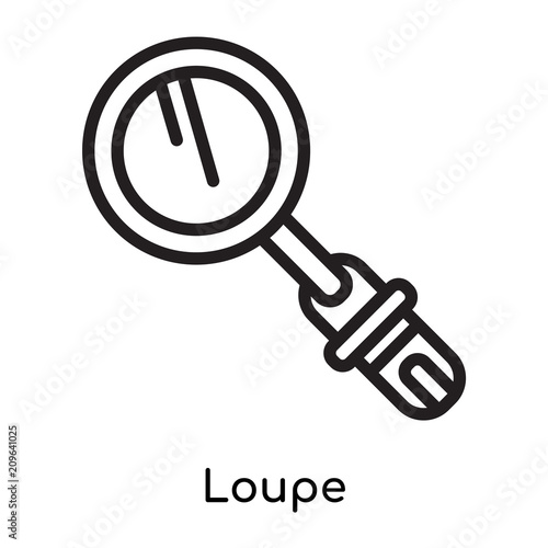 Loupe icon vector sign and symbol isolated on white background, Loupe logo concept, outline symbol, linear sign