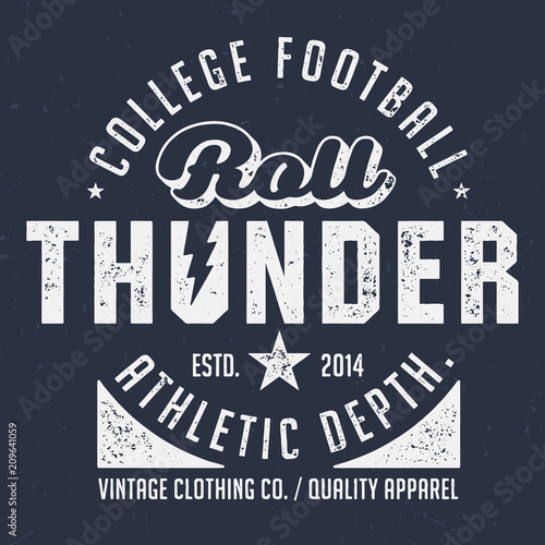 Roll Thunder / College Football - Vintage Tee Design For Print 