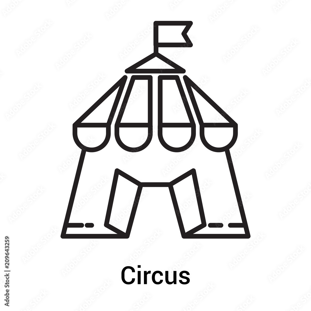 Circus icon vector sign and symbol isolated on white background, Circus logo concept, outline symbol, linear sign Circus icon vector sign and symbol isolated on white background, Circus logo concept, outline symbol, linear sign