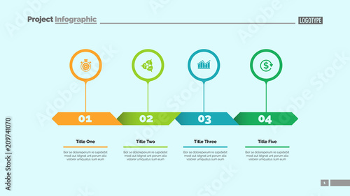 Four options process chart slide template. Business data. Plan, diagram, design. Creative concept for infographic, presentation. Can be used for topics like management, strategy, planning.