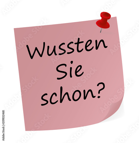 Notizzettel angepinnt - Wussten Sie schon?