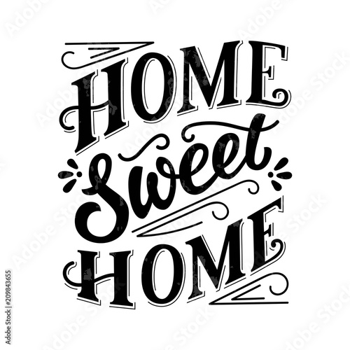 Sweet home black ink hand lettering, vintage letters, handwritten typography on white  background with grunge texture. Vector illustration. photo