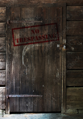 No Tresspassing door