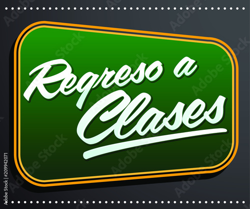 Regreso a clases, Back to school spanish text vector typographic banner illustration