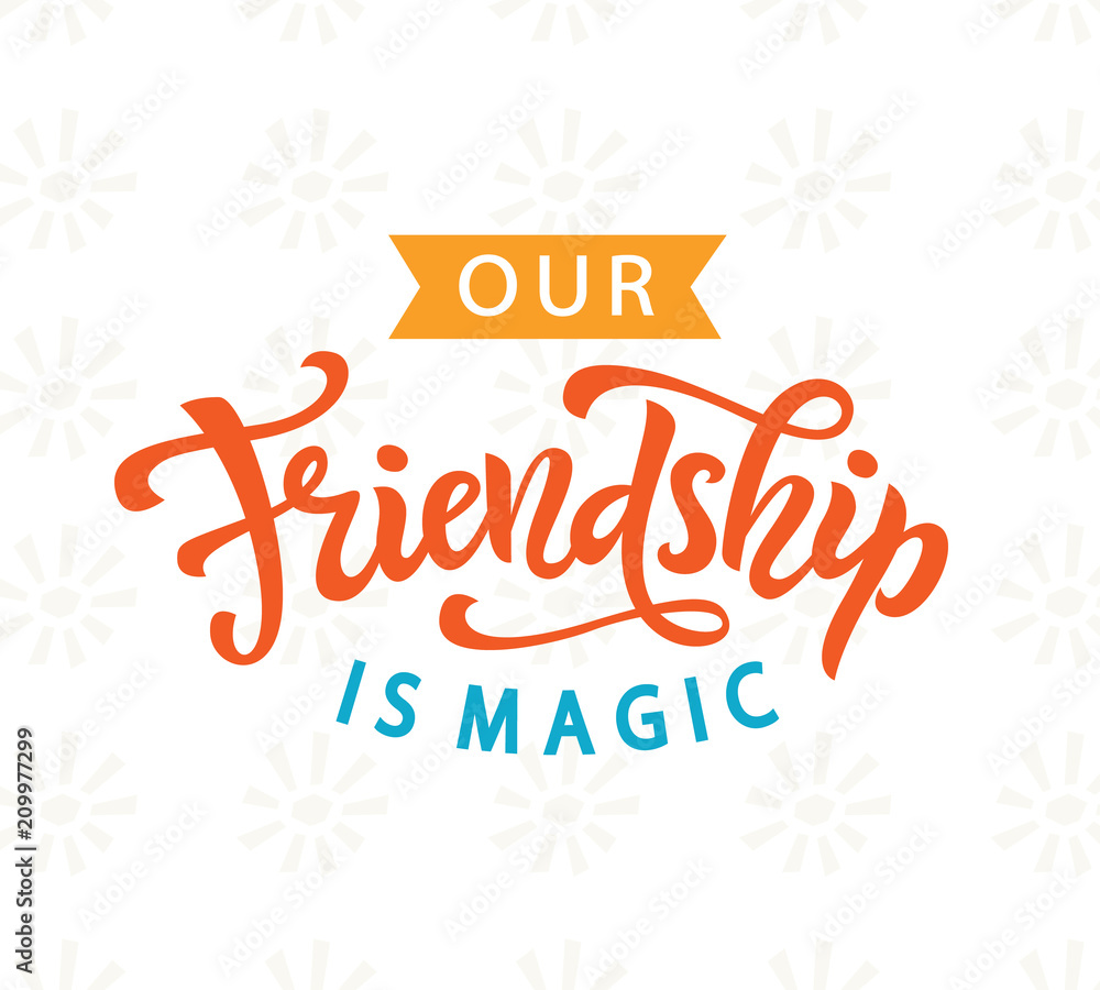 Our Friendship is magic cute poster, vintage retro style