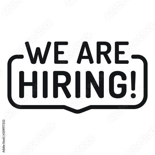 We are hiring! Badge, stamp icon. Flat vector illustration on white background.