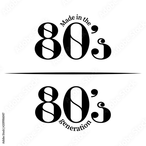 'Made in 80's/ 80's generation' - Hand drawn lettering quote. Vector illustration. Good for scrap booking, posters, textiles, gifts.